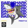 Lil Donald - Baby Shark (Hip Hop Version) - Single